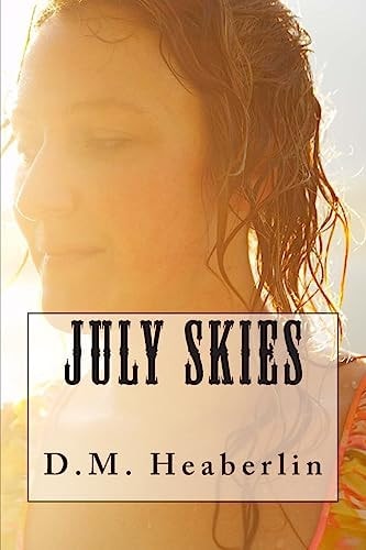 July Skies