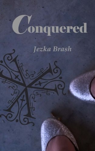 Conquered