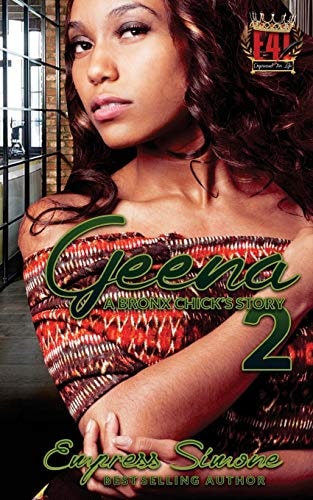 Geena A Bronx Chick's Story 2