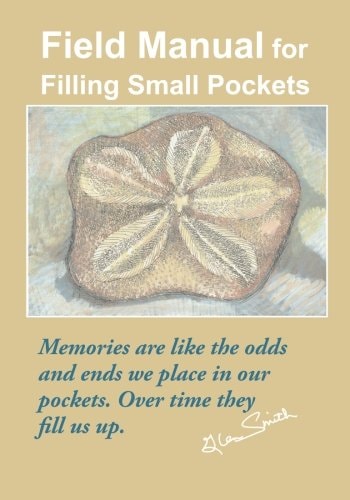 Field Manual for Filling Small Pockets