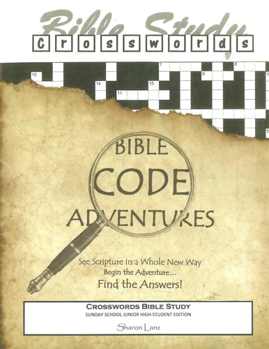 Crosswords Bible Study Bible Code Adventures Sunday School Junior High Student Edition