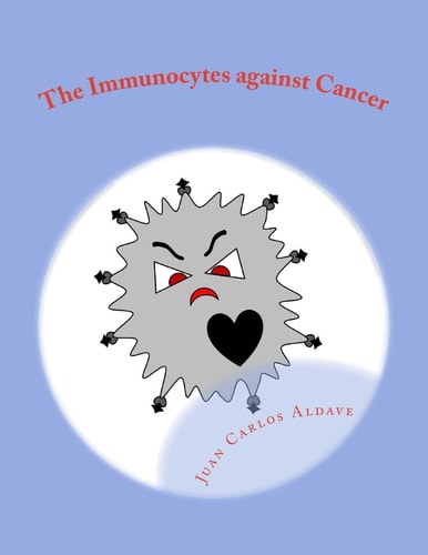 The Immunocytes Against Cancer Destroying the Malignant Cells