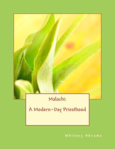 Malachi A Modern-Day Priesthood