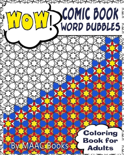 Comic Book Word Bubbles Coloring Book for Adults