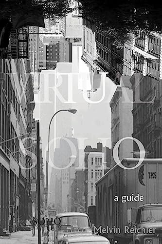 Virtual Soho A Guide