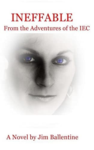 Ineffable From the Adventures of the IEC
