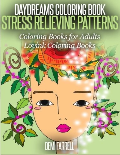 Daydreams Coloring Book Stress Relieving Patterns: Coloring Books for Adult (Lovink Coloring Book)
