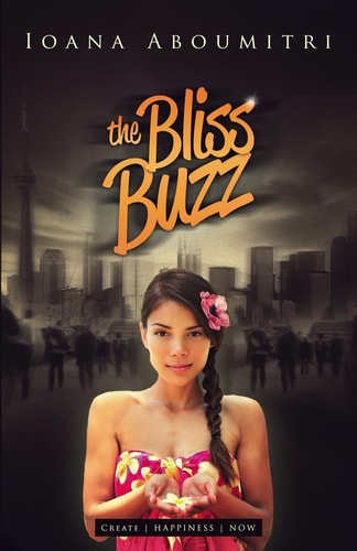 The Bliss Buzz Create Happiness Now