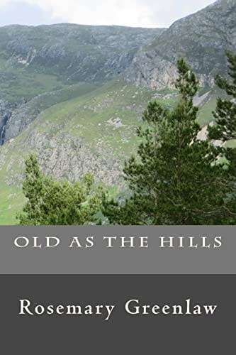 Old As The Hills