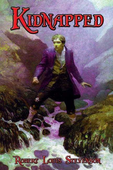 Kidnapped: A Historical Adventure of the Scottish Highlands