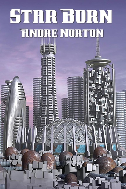 Star Born: A Positronic Book