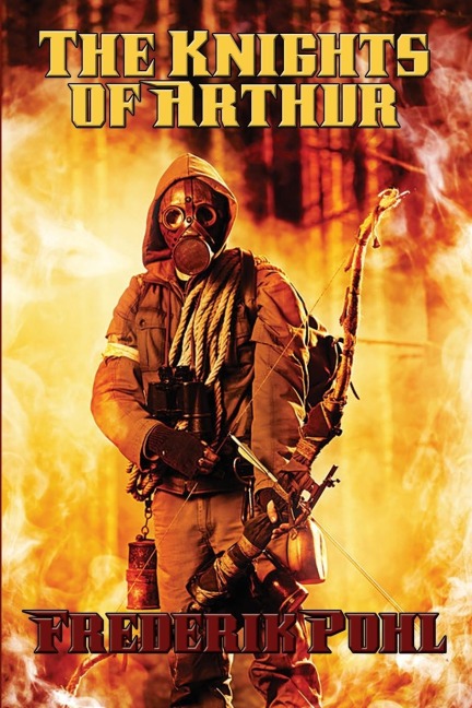 The Knights of Arthur: A Positronic Book