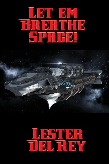 Let em Breathe Space!: A Positronic Book