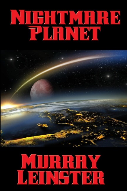 Nightmare Planet: A Positronic Book