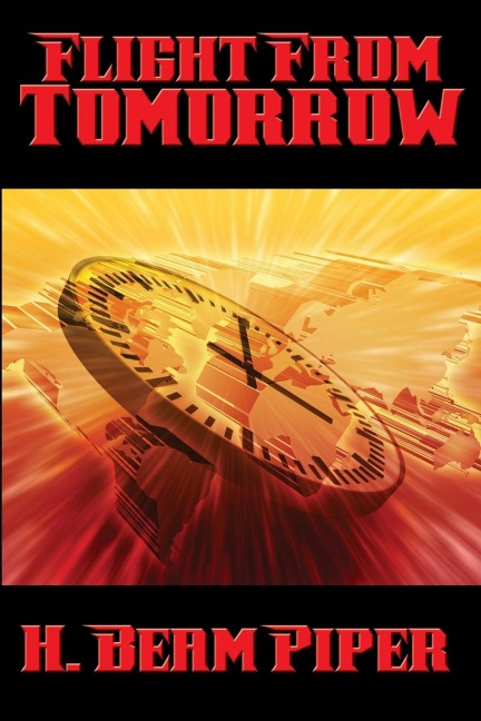 Flight From Tomorrow: A Positronic Book