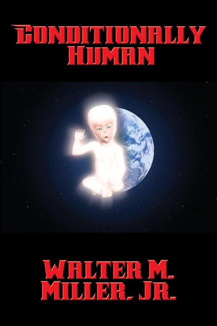 Conditionally Human: A Positronic Book