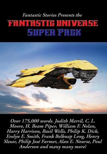 Fantastic Stories Presents the Fantastic Universe Super Pack #1: A Positronic Book