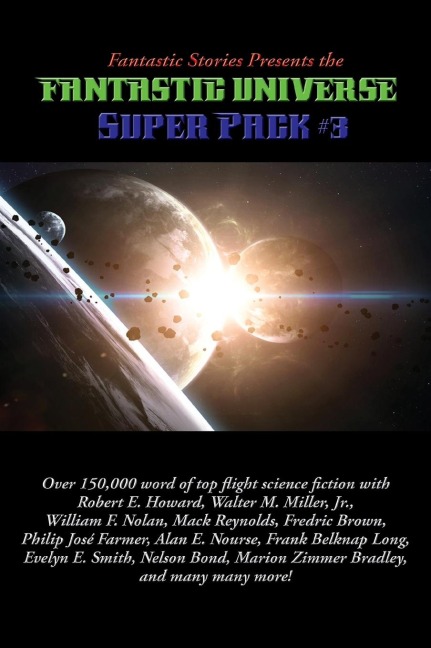 Fantastic Stories Presents the Fantastic Universe Super Pack #3: A Positronic Book