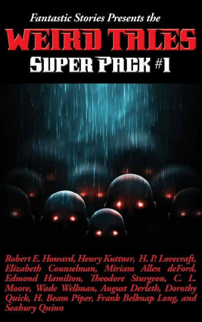 Fantastic Stories Presents the Weird Tales Super Pack #1: A Positronic Book