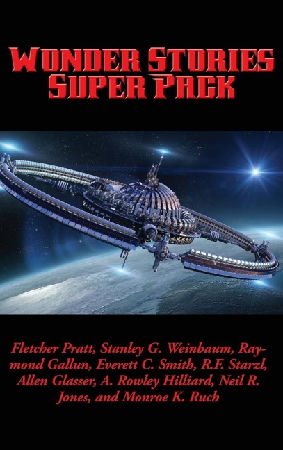 Wonder Stories Super Pack: A Positronic Book