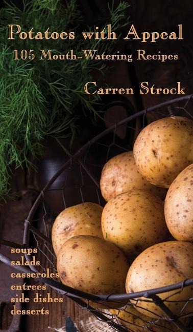 Potatoes with Appeal: A GR Press Book