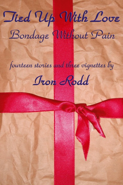Tied Up With Love Bondage Without Pain