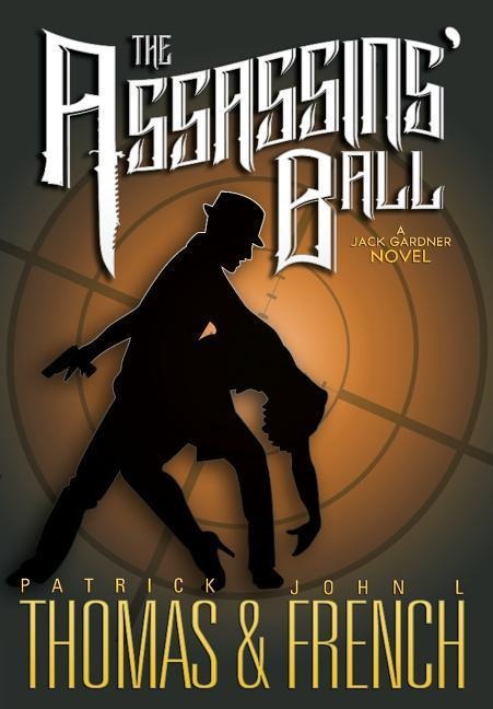 The Assassins' Ball: A GR Press Mystery