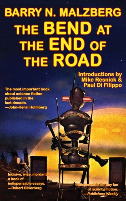 The Bend at the End of the Road: A Fantastic Books Book