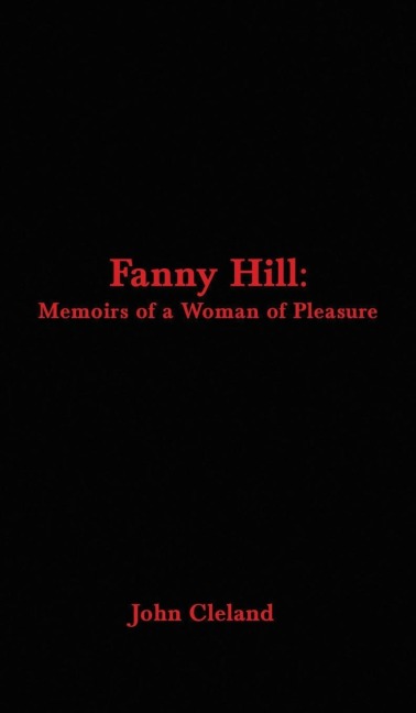 Fanny Hill Memoirs of a Woman of Pleasure