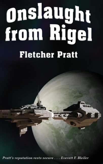 Onslaught from Rigel: A Positronic Book