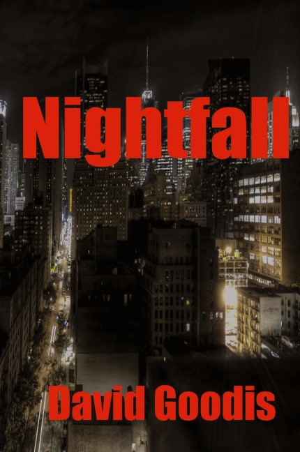 Nightfall: A Noir Thriller of Flight, Fear, and Fatal Consequences