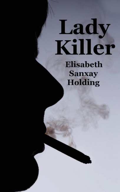 Lady Killer: A Psychological Suspense Novel of Marriage, Fear, and Murder