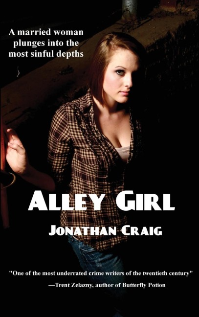 Alley Girl: A Hard-Boiled Noir Thriller of Murder, Corruption, and Police Rot