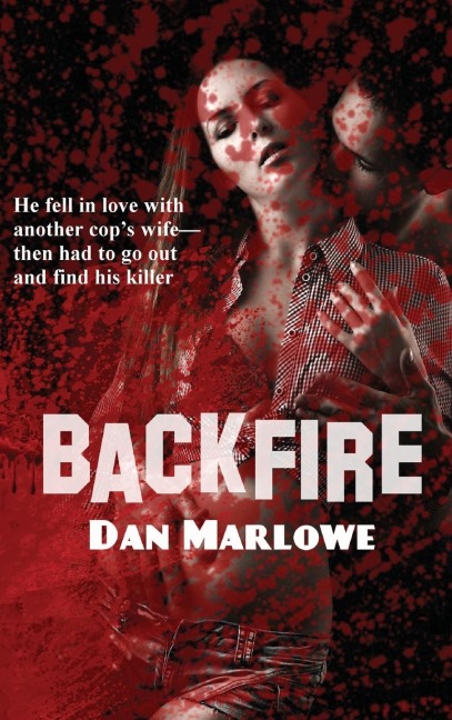 Backfire: A Classic Noir Crime Novel