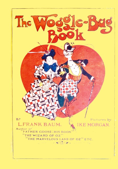 The Woggle-Bug Book: An Oz Adventure