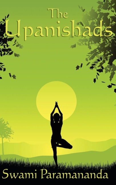 The Upanishads: A Classical Translation of Vedantic Wisdom