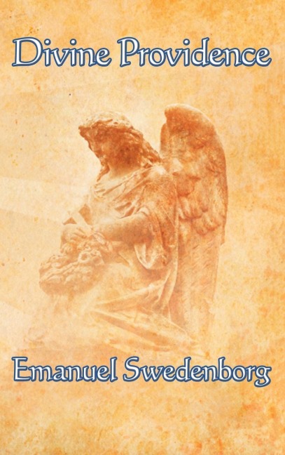 Divine Providence: A Classic Work of Christian Theology on Free Will, Evil, and Divine Order