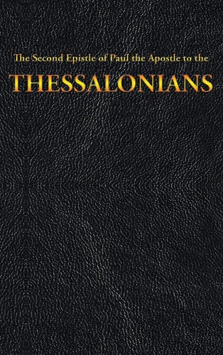 The Second Epistle of Paul the Apostle to the THESSALONIANS