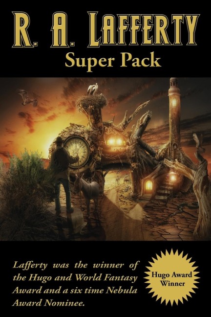R. A. Lafferty Super Pack: A Positronic Book