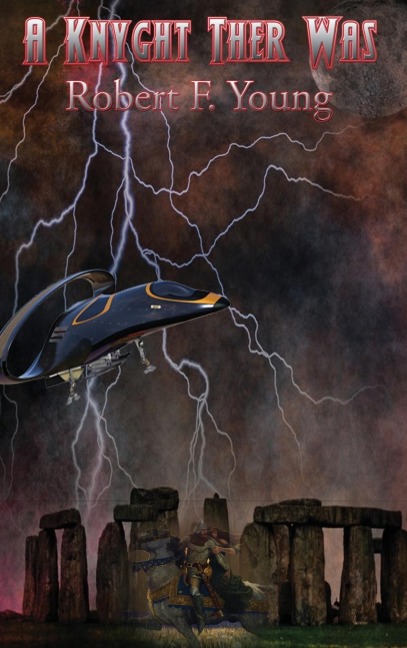 A Knyght Ther Was: A Positronic Book