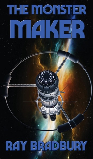 The Monster Maker: A Positronic Book