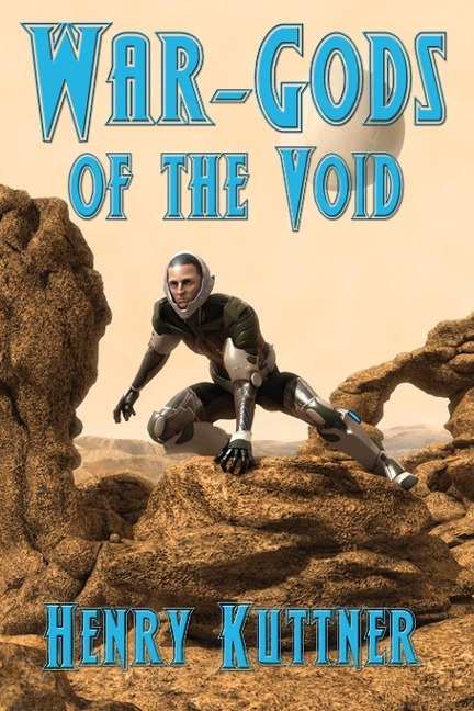 War-Gods of the Void: A Positronic Book