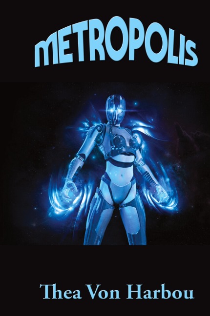 Metropolis: A Positronic Book