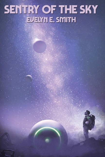 Sentry of the Sky: A Positronic Book