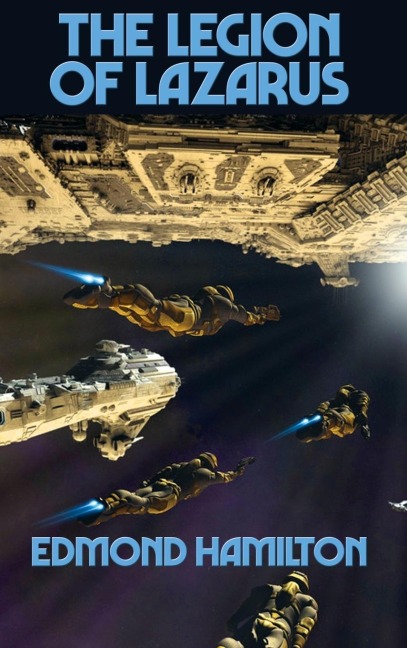 The Legion Of Lazarus: A Positronic Book