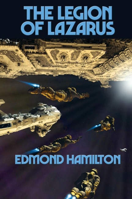 The Legion Of Lazarus: A Positronic Book