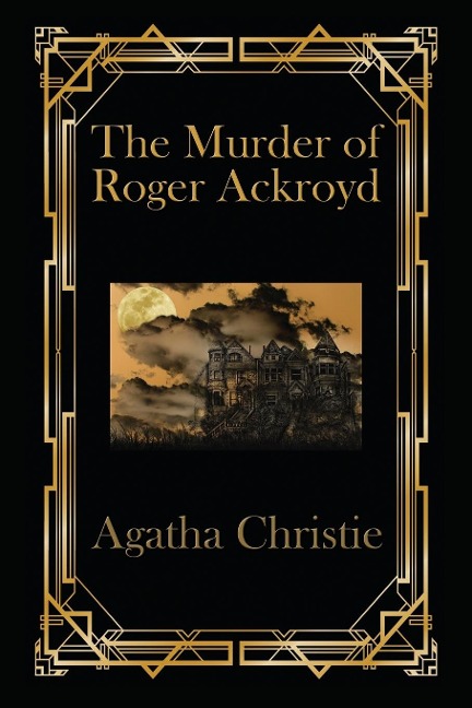 The Murder of Roger Ackroyd: A Positronic Book