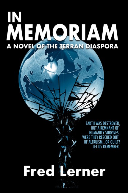 In Memoriam: A Novel of the Terran Diaspora
