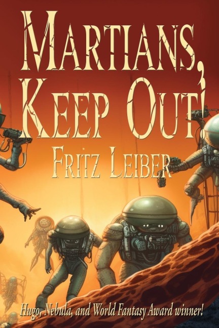 Martians, Keep Out!: A Positronic Book