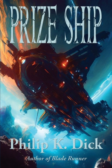 Prize Ship: A Positronic Book